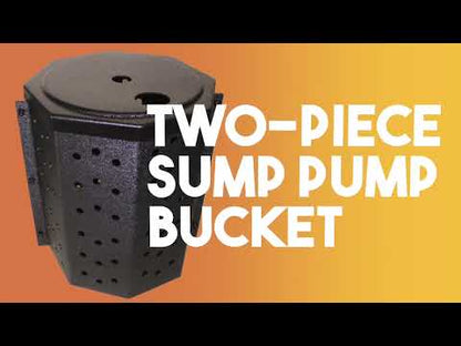 Two-Piece Sump Pump Bucket